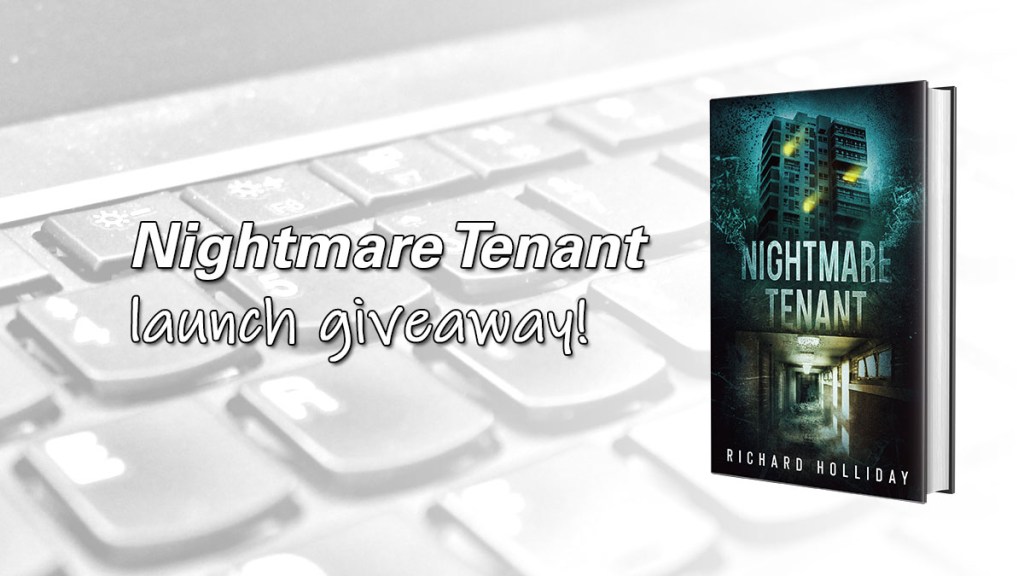 Nightmare Tenant launch&nbsp;giveaway!